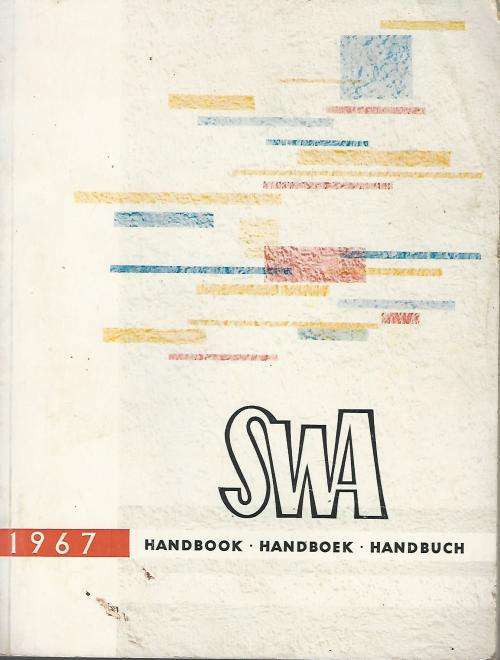 SWA Handbook * Handboek * Handbuch. 1967.