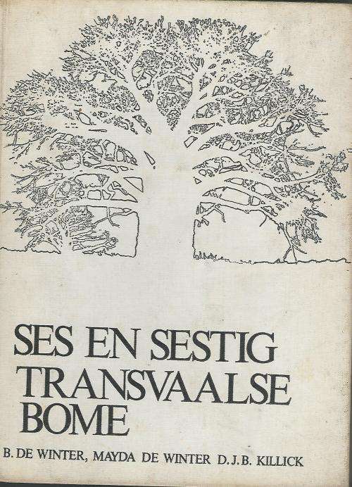 Ses en Sestig Transvaalse Bome.
