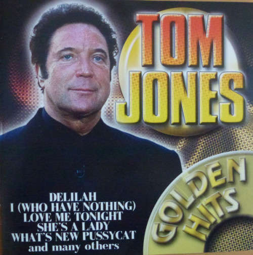 Tom Jones. Golden Hits. CD. Import from EU.
