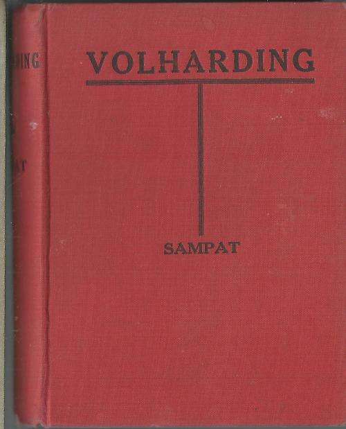 Volharding - Sampat. 1ste Uitg, 1947. Lewe en Lotgevalle van `n Boeregesin.