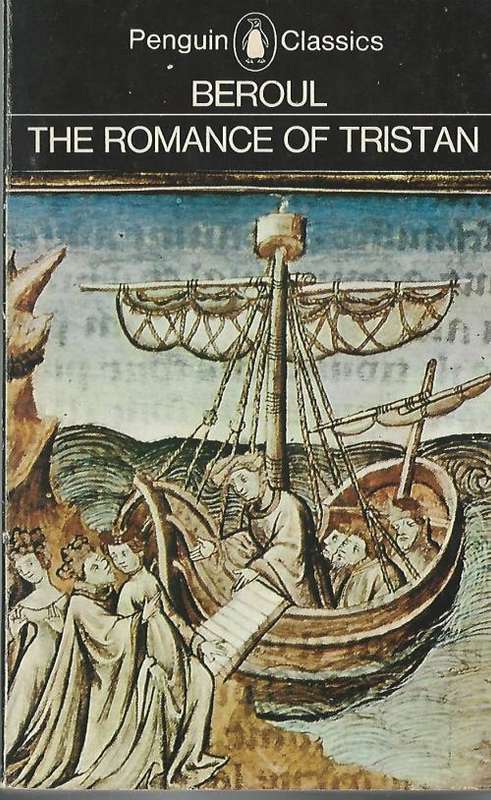 The Romance of Tristan - Beroul.