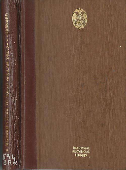 Beginners Guide to South African Shells - K.H. Barnard.