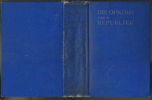 Die Opkoms van `n Republiek - JH Malan. 1929. Geskiedenis vd Vrystaat. Skaars!