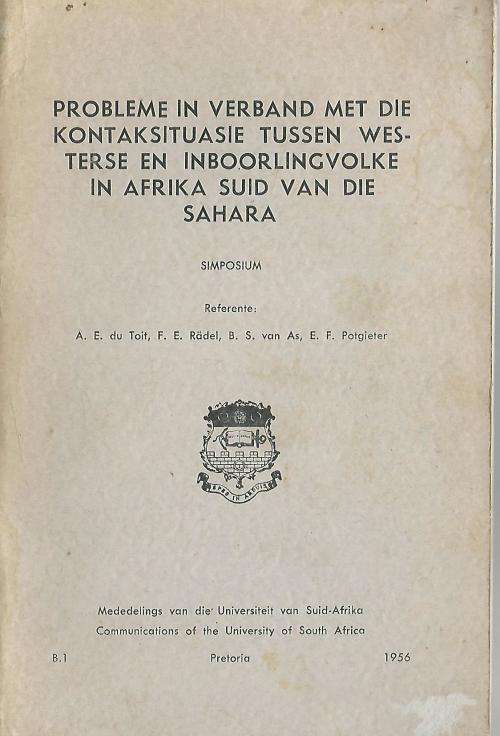 Probleme i.v.m die Kontaksituasie tussen Westerse en Inboorlingvolke in Afrika Suid v.d. Sahara.