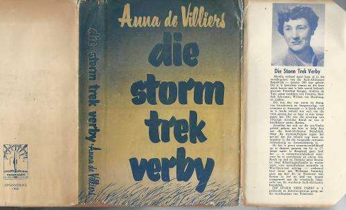 Die Storm trek verby - Anna de Villiers.