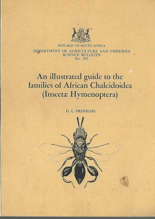 African Chalcidoidea (Insecta: Hymenoptera). - G.L. Prinsloo.
