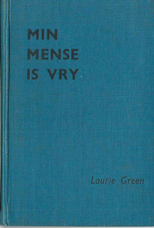 Min Mense is Vry - Laurie (Laurence) Green.  Skaars!!