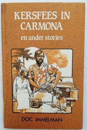 Kersfees in Carmona. Doc Immelman. Grensoorlog.