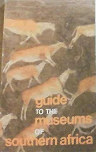 Guide to the Museums of Southern Africa. H Fransen.