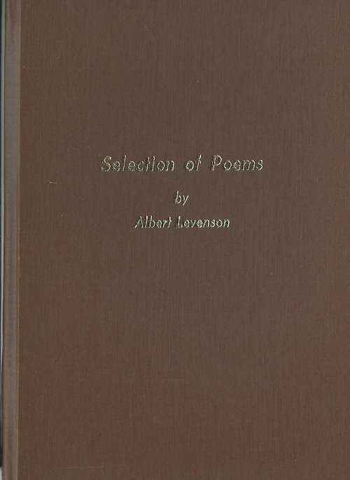 Selection of Poems - Albert Levenson. Signed! Excellent condition. Rare!