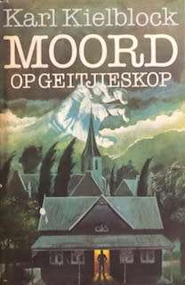 Moord op Geitjieskop - Karl Kielblock.