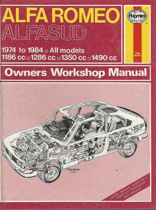 Alfa Romeo Alfasud. Owners Wokshop Manual. Haynes. 1974-1984.