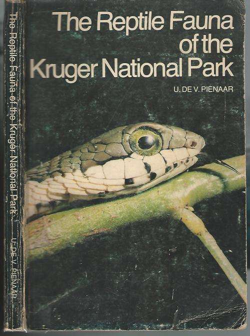 The Reptile Fauna of the Kruger National Park - U de V Pienaar.
