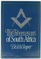 The Freemasons of South Africa.  Dr. A.A. Cooper.
