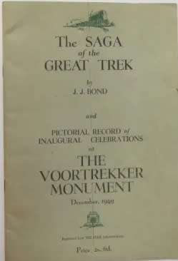 Saga of the Great Trek & Inauguration of Voortrekker Monument. RARE.