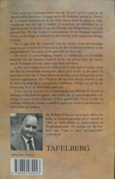 T`Sats van die Kalahari - Willem D Kotze.