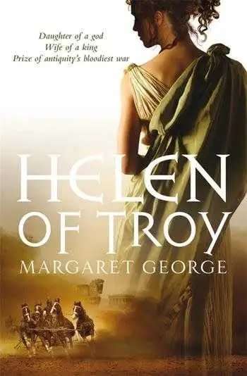 Helen of Troy - Margaret George.