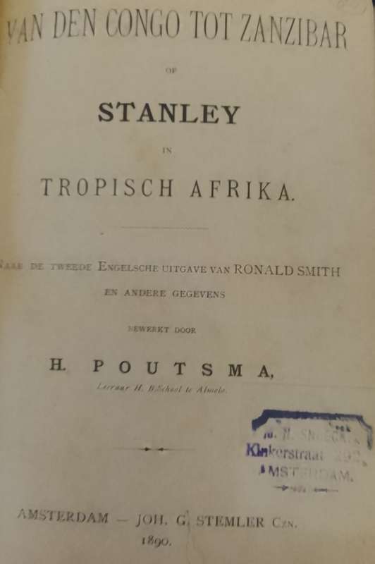 Van den Congo tot Zanzibar. (Stanley). H. Poutsma. 1890.
