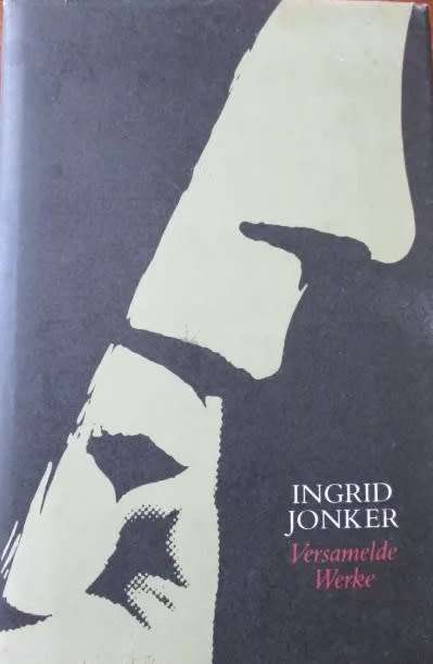 Ingrid Jonker. Versamelde Werke.