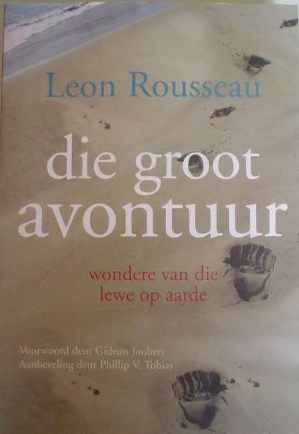 Die Groot Avontuur - Leon Rousseau.
