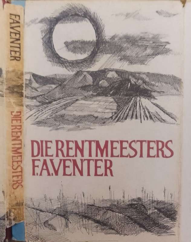 Die Rentmeesters - F.A. Venter.