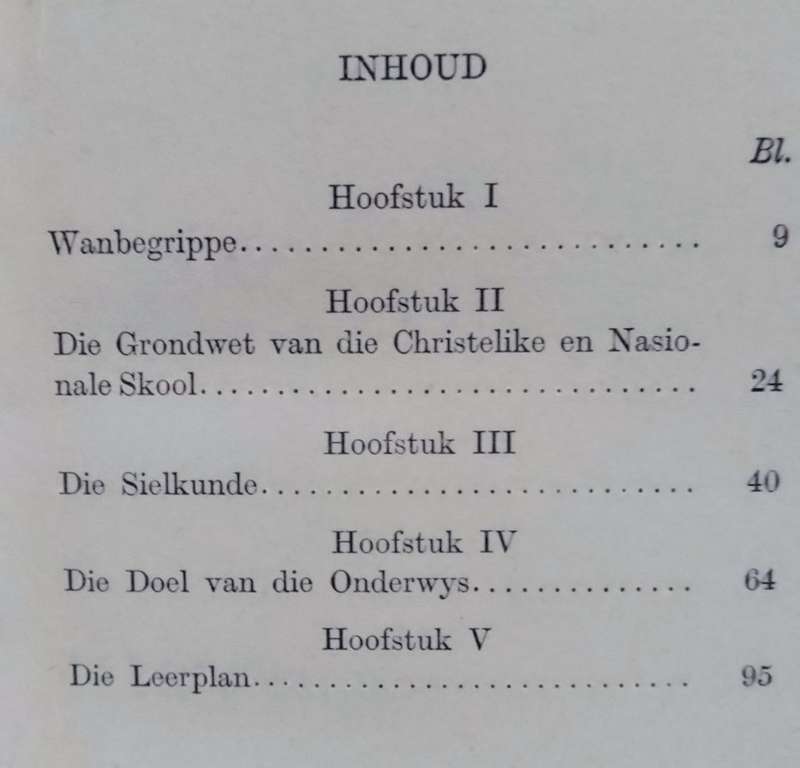 Christelike en Nasionale Onderwys. Deel 1 en 2. Tweede Trek reeks. No. VIII en IX .