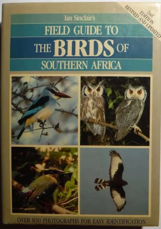 Field Guide to the Birds of Southern Africa. Ian Sinclair.