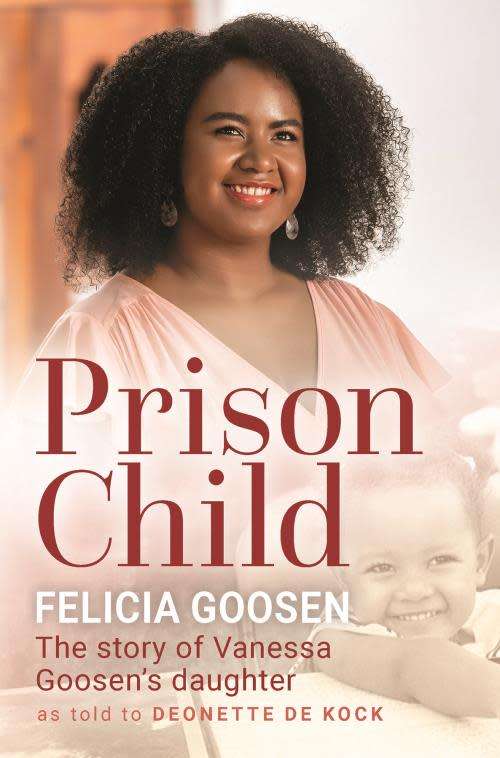Prison Child. Felicia Goosen (Vanessa Goosen`s daughter).