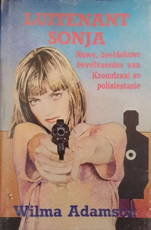Luitenant Sonja - Wilma Adamson. Aksie, spanning.