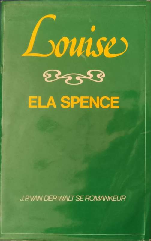 Louise - Ela Spence.
