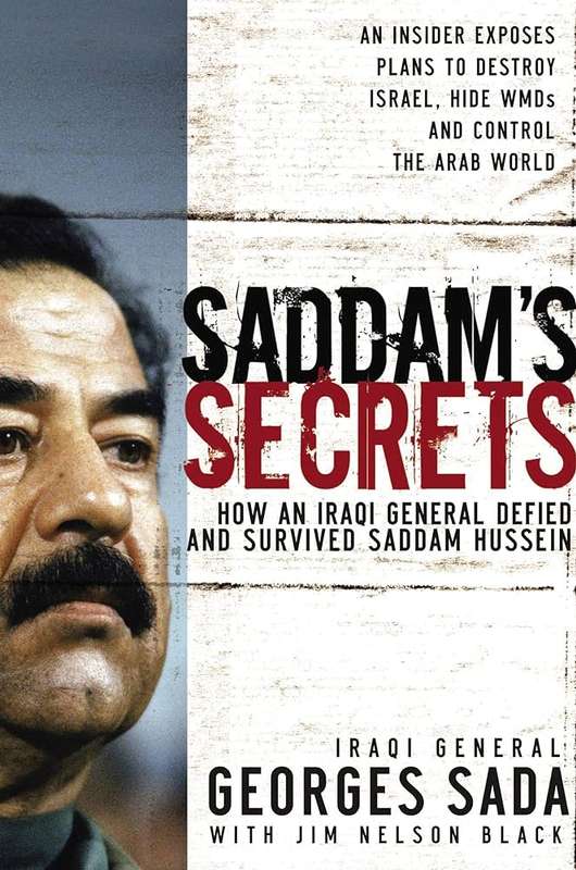 Saddam`s Secrets - Georges  Sada.