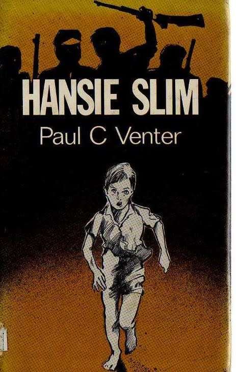 Hansie Slim - Paul C Venter. Grensoorlog verhaal.