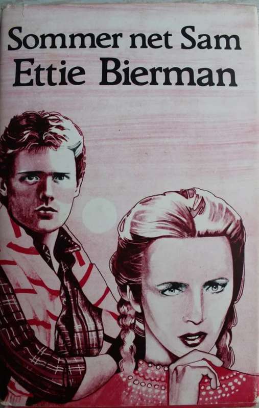 2 Boeke deur Ettie Bierman. Sommer net Sam. &  Ver pad na Konigsee. Prys is vir albei.