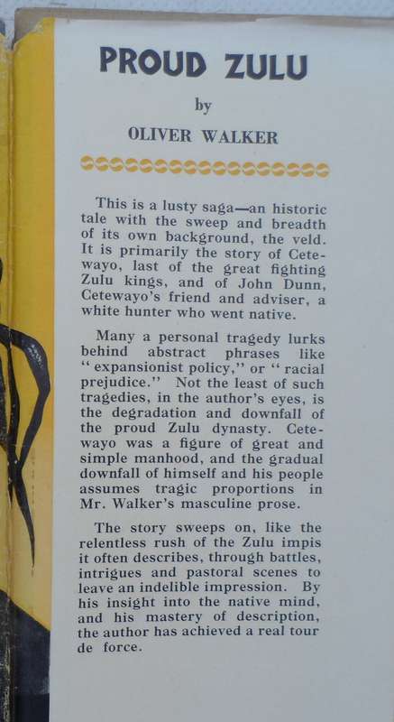 Proud Zulu - Oliver Walker.  Historical novel.
