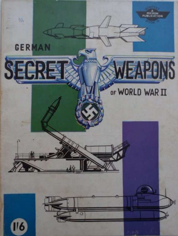 German Secret Weapons of World War II. RARE!