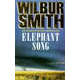 Elephant Song - Wilbur Smith.
