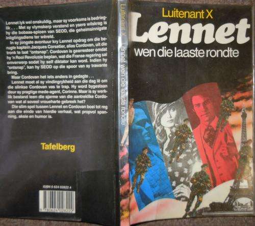 Luitenant X : Lennet wen die laaste rondte.