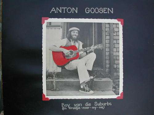 Boy van die Suburbs - Anton Goosen - Vinyl LP.