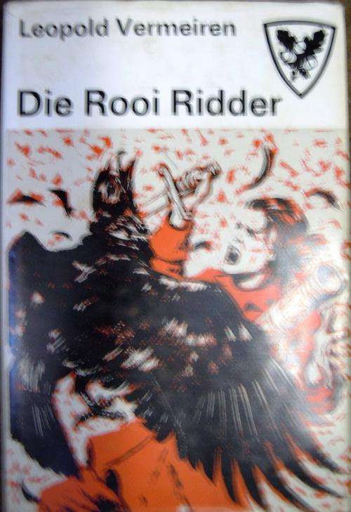 Die Rooi Ridder - L Vermeiren.  SPESIALE LAE PRYS.