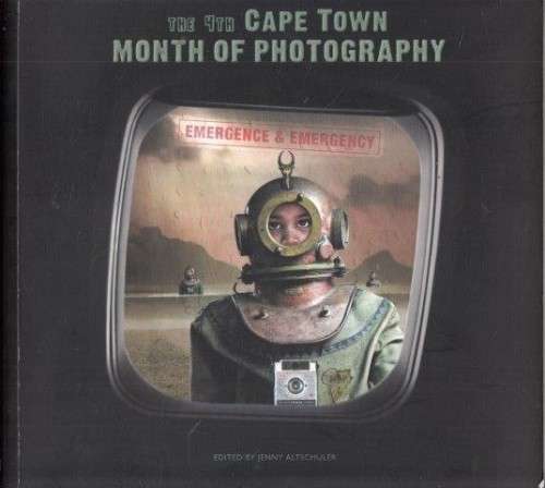 The 4th Cape Town Month of Photography 2008 - Altschuler, Jenny (ed.) 0.80kg
