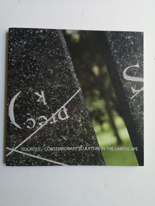 Sources: Contemporary Sculpture in the Landscape