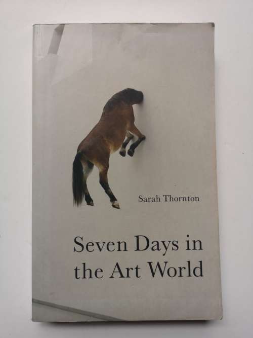 Seven Days In The Art World (Paperback)