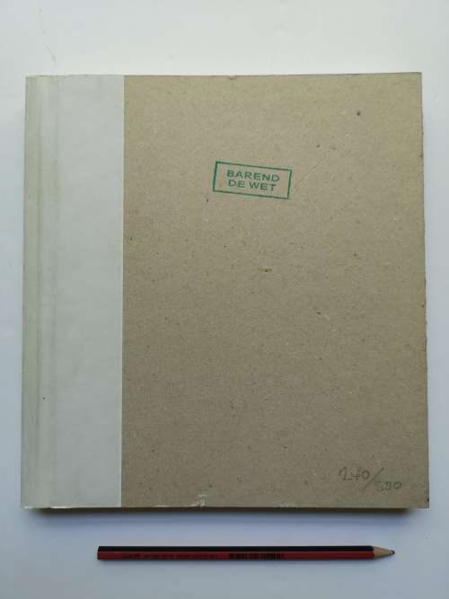 Barend De Wet: Monograph (inscripted )
