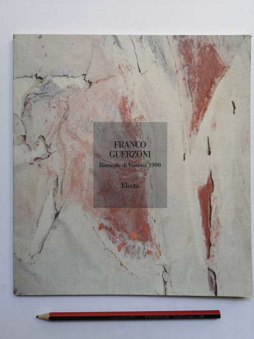 Franco Guerzoni. Biennale di Venezia 1990. Decorazioni e rovine (Italian) Paperback  1990 by Guerzo
