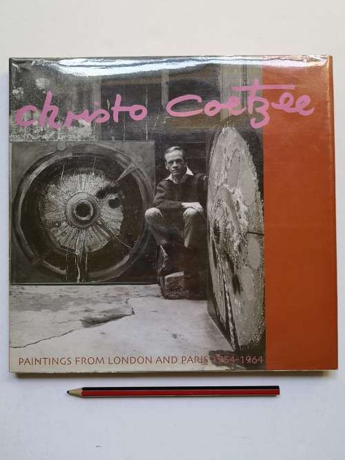 Christo Coetzee:  Paintings from London and Paris, 1954-1964