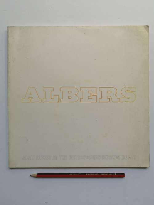 Josef Albers at the Metropolitan Museum of Art: An Exhibition of His Paintings and Prints(Paperback)