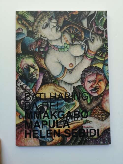 Helen Sebidi: Batlhaping Ba Re! (Inscribed by Helen Sebidi)