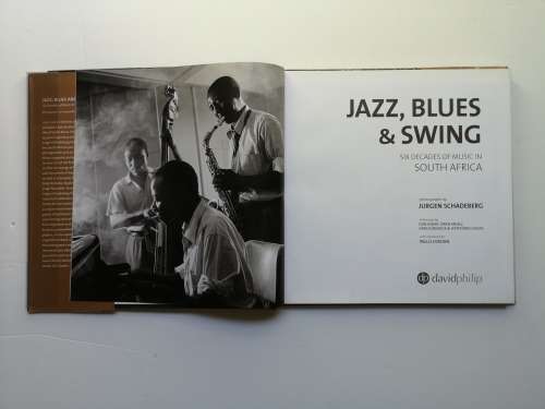 Jazz, Blues Six Decades of Music in South Africa - Schadeberg, Jurgen