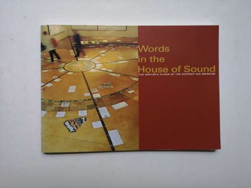 Words in the house of sound: The writer's floor of the District Six Museum