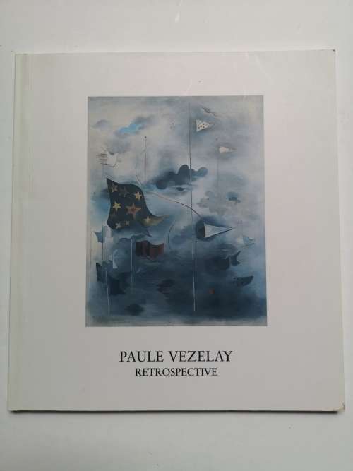 Paule Vezelay. Retrospective. 9 November-5 December 2000